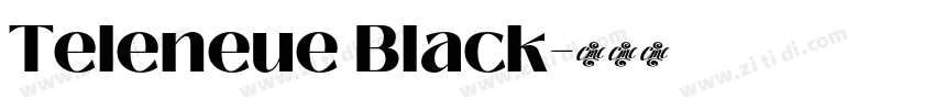 Teleneue Black字体转换